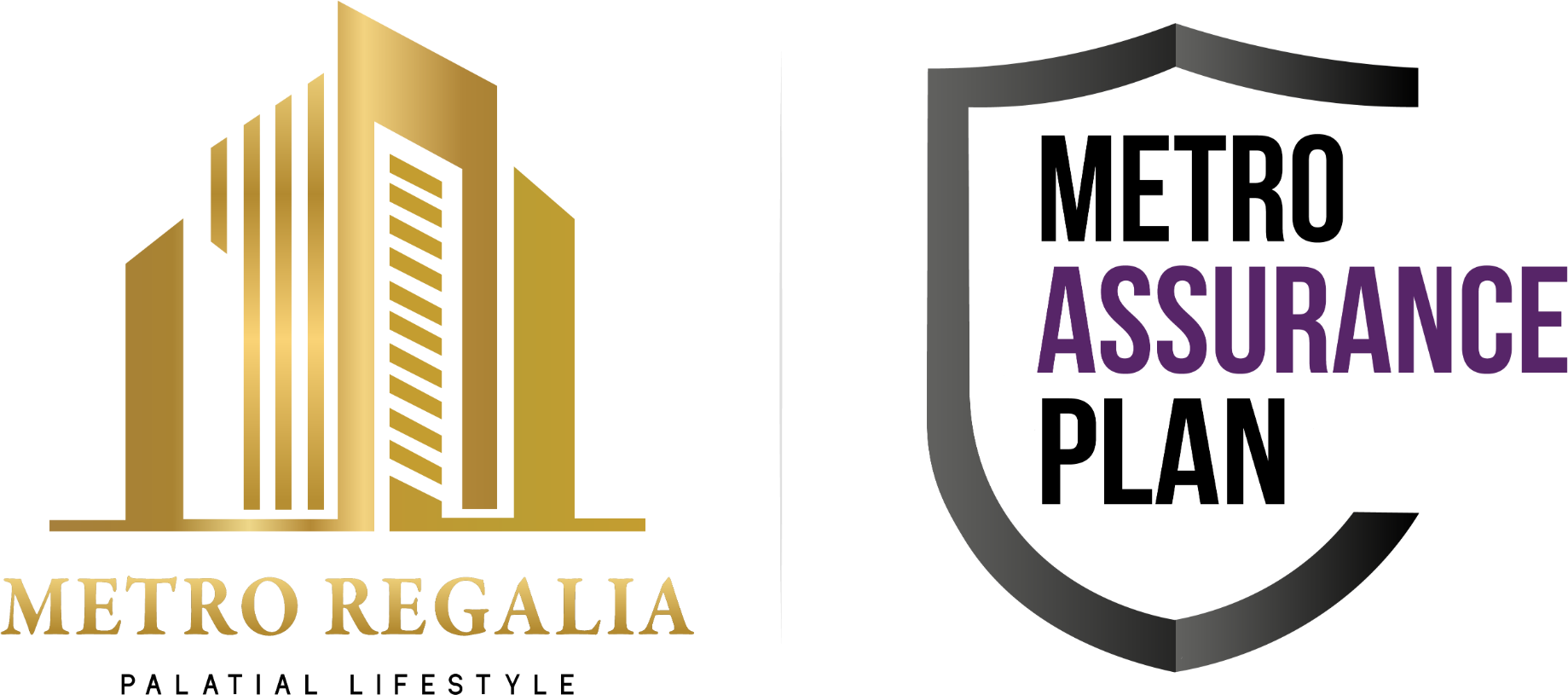 Metro Regalia and Metro Assurance Plan